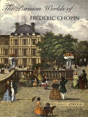 cover image of The Parisian Worlds of Frédéric Chopin